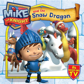 Mike the Knight and the Snow Dragon