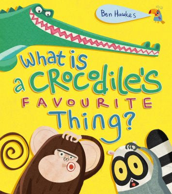 What is a Crocodile's Favourite Thing?